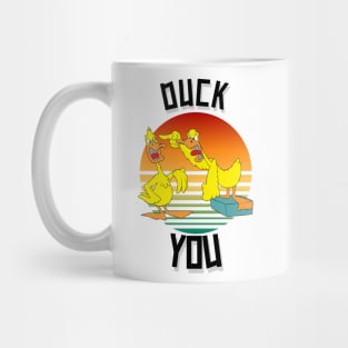 Duck You Funny Cute Sarcastic Mug